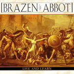 Brazen Abbot, Live and Learn mp3
