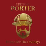 Gregory Porter, Home For The Holidays