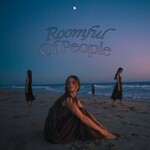 Rosie Darling, Roomful Of People