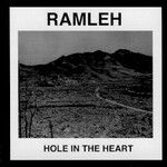 Ramleh, Hole In The Heart mp3