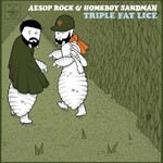 Aesop Rock & Homeboy Sandman, Triple Fat Lice mp3