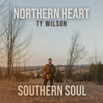 Ty Wilson, Northern Heart, Southern Soul mp3