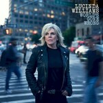 Lucinda Williams, World's Gone Wrong