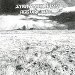 Straw Man Army, Age Of Exile