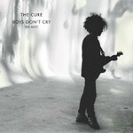 The Cure, Boys Don't Cry (86 Mix)