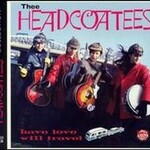 Thee Headcoatees, Have Love Will Travel mp3