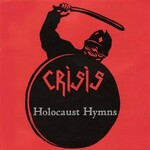 Crisis, Holocaust Hymns mp3