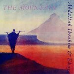 Abdullah Ibrahim & Ekaya, The Mountain