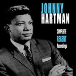Johnny Hartman, Complete Regent Recordings