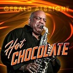 Gerald Albright, Hot Chocolate