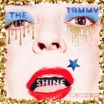 The Tammy Shine, Ok Shine Ok