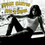 Susan Santos, Skin & Bones mp3