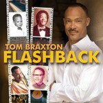 Tom Braxton, Flashback