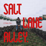 Salt Lake Alley, It Takes Two mp3