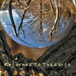 Returned to the Earth, Returned to the Earth mp3