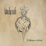 Witchcraft, A Sinner's Child