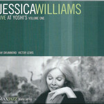 Jessica Williams, Live at Yoshi's, Vol. 1