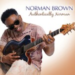 Norman Brown, Authentically Norman