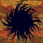 Neurosis, An Undying Love for a Burning World
