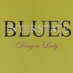 Interstate Blues, Dragon Lady