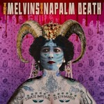 Melvins & Napalm Death, Savage Imperial Death March