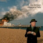 Joe Jackson, Hope and Fury