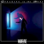 Madeline Goldstein, Speaking to the Body