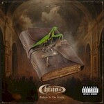 Chino XL, Prelude to the Mantis