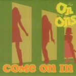 The On and Ons, Come On In mp3