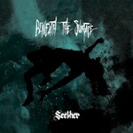 Seether, Beneath The Surface