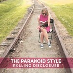 The Paranoid Style, Rolling Disclosure