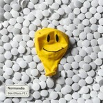 Normandie, Side Effects Pt. 1