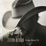 Jason Aldean, Songs About Us