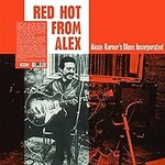 Alexis Korner's Blues Incorporated, Red Hot From Alex