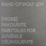 Band of Holy Joy, More Favourite Fairy Tales mp3