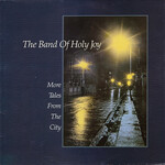 Band of Holy Joy, More Tales From The City mp3