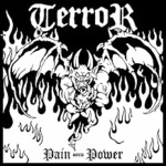 Terror, Pain into Power
