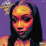 Destinee Lynn, Count Me In