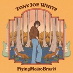 Tony Joe White & Flying Mojito Bros, The Swamp Fox mp3