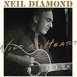 Neil Diamond, Wild At Heart