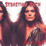 Sebastian Bach, Bach 2: Basics