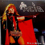 Acid, Live In Belgium '84
