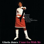 Gloria Jones, Come Go With Me