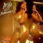 Mya, Retrospect