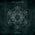 Self Deception, Shapes mp3
