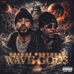French Montana & Max B, Wave Gods 2: Cosmos Brothers mp3