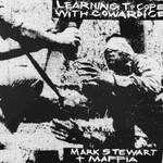 Mark Stewart & Maffia, Learning to Cope With Cowardice mp3