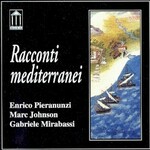 Enrico Pieranunzi, Racconti Mediterranei