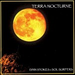 Lynn Stokes & Sol Surfers, Terra Nocturne