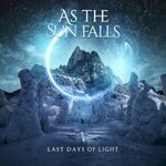 As the Sun Falls, Last Days of Light